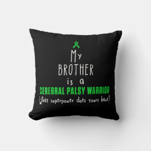 Cerebral Palsy Awareness Brother Warrior T-shirt Cushion