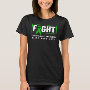 Cerebral Palsy Awareness Fight Cerebral Palsy T-Shirt