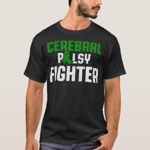 Cerebral Palsy CP Awareness Fighter Warrior Surviv T-Shirt