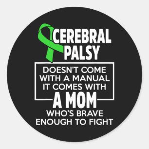 Cerebral Palsy Cp Awareness Mum Warrior Survivor  Classic Round Sticker