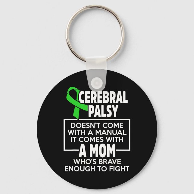 Cerebral Palsy Cp Awareness Mum Warrior Survivor  Key Ring (Front)
