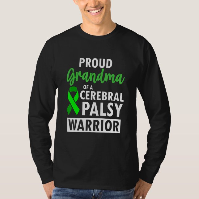 Cerebral Palsy CP Awareness Proud Warrior Survivor T-Shirt (Front)