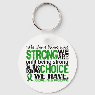 Cerebral Palsy How Strong We Are Key Ring