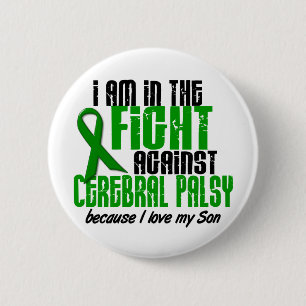 Cerebral Palsy In The Fight For My Son 1 6 Cm Round Badge