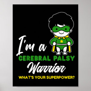 Cerebral Palsy Warrior Cp Hero Cerebral Palsy Awar Poster