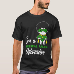 Cerebral Palsy Warrior Cp Hero Cerebral Palsy Awar T-Shirt
