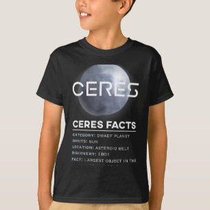 Ceres Facts - Dwarf Planet Space Astronomy T-Shirt