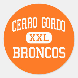 Cerro Gordo - Broncos - High - Cerro Gordo Classic Round Sticker
