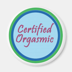 Cert-Orgasmic Magnet