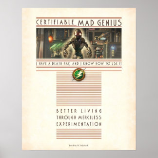 Certifiable Mad Genius poster (16x20")