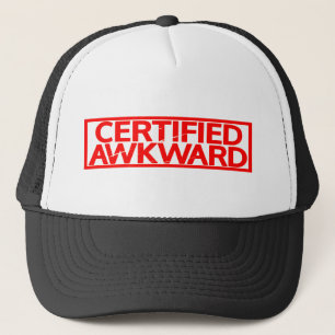 Certified Awkward Stamp Trucker Hat