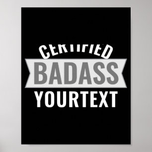 Certified Bad Modern Black White Funny Unique  Poster