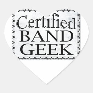 Certified Band Geek Heart Sticker