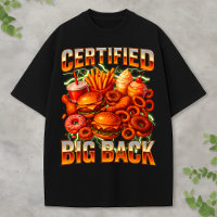 Certified Big Back Bootleg Funny Retro Y2K Food
