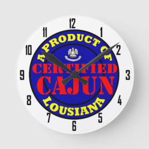 CERTIFIED CAJUN ROUND CLOCK