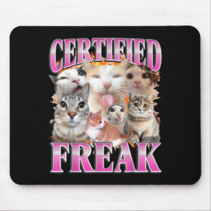 Certified cat graphic bootleg funny gen z humor mouse pad