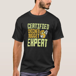Certified Chicken Nugget Expert For Kids Boys Girl T-Shirt