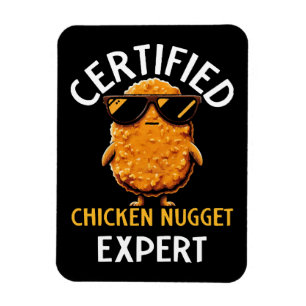Certified Chicken Nugget Expert Magnet