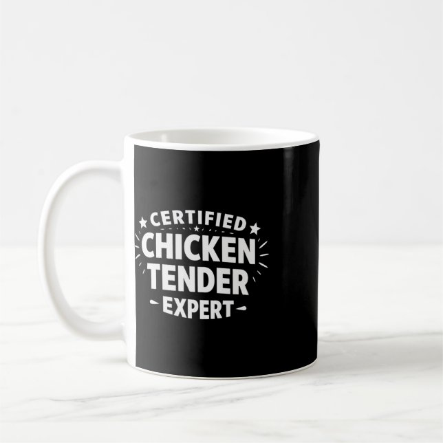 Certified Chicken Tender Expert -  Coffee Mug (Left)