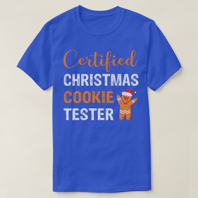 Certified Christmas Cookie Tester Christmas Baking T-Shirt (Design Front)