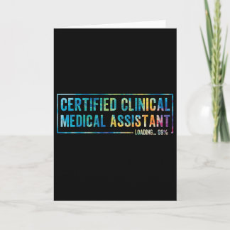 Certified Clinical Medical Istant Graduation Cl 20 Card