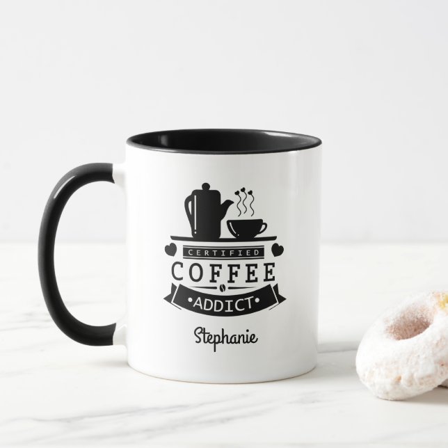 Certified Coffee Addict Funny Mug (With Donut)