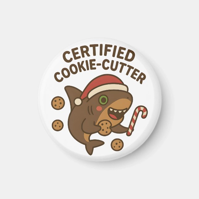 Certified Cookie-Cutter Funny Christmas Shark Pun Magnet (Front)