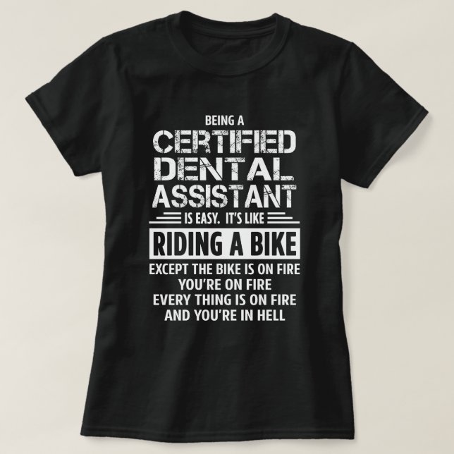 Certified Dental Assistant T-Shirt (Design Front)