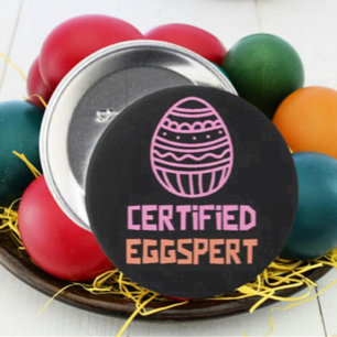 Certified Eggspert Easter Button