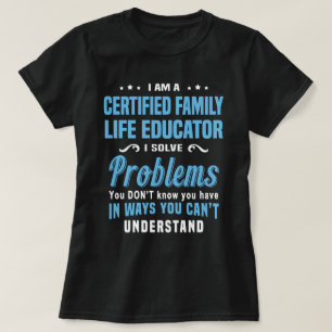 Certified Family Life Educator T-Shirt