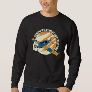 Certified Flight Instructor CFI Pilot Aircraft Ins Sweatshirt