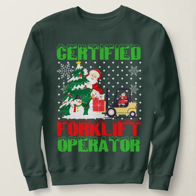 Certified Forklift Operator Christmas Pyjamas Driv Sweatshirt (Design Front)