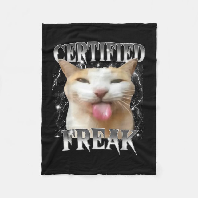 Certified Freak Eat Cement Funny Cursed Silly Cat  Fleece Blanket (Front)
