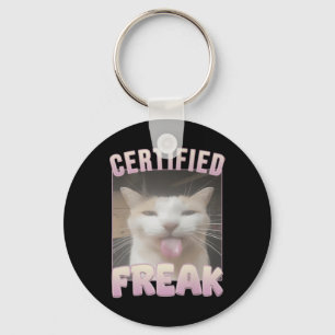 Certified Freak Funny Cat Meme  Key Ring