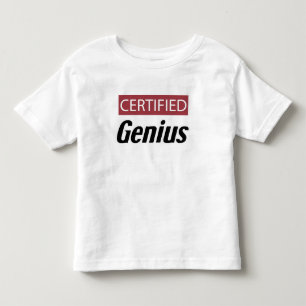 Certified Genius Toddler T-Shirt