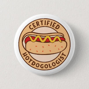 Certified Hotdogologist Funny Hot Dog Lover 6 Cm Round Badge