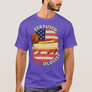 Certified Hotdogologist Hot Dog Dachshund T-Shirt