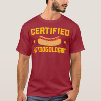 Certified Hotdogologist Hotdog BBQ Party Gift T-Shirt