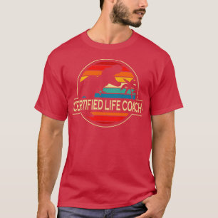 Certified Life Coach Dinosaur T-Shirt