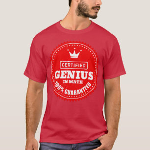 Certified Math Genius TShirt