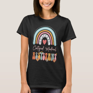 Certified Medical Assistant CMA Groovy Retro Rainb T-Shirt
