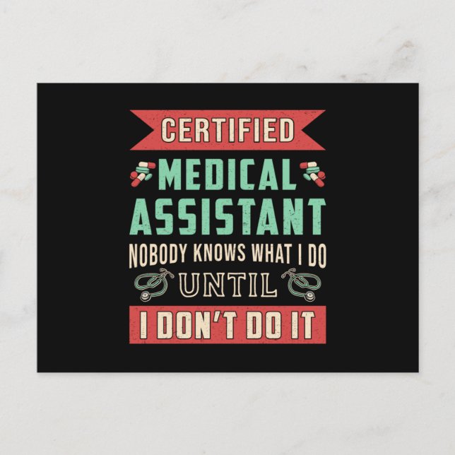 Certified Medical Assistant Doctor Nurse Funny Postcard (Front)
