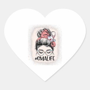 Certified Medical Assistant Messy Bun CMA Life Heart Sticker