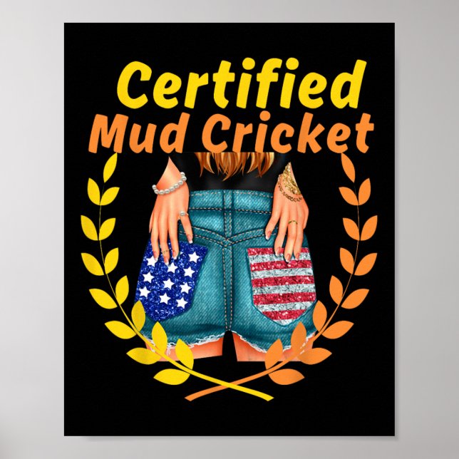 Certified Mud Cricket  Poster (Front)