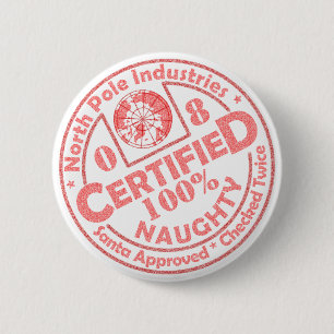 Certified Naughty '08 Button
