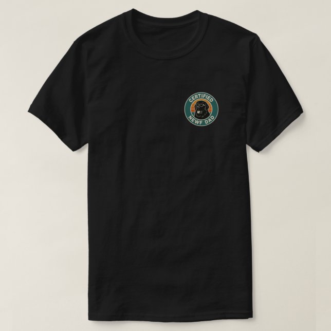 Certified Newf Dad T-Shirt (Design Front)