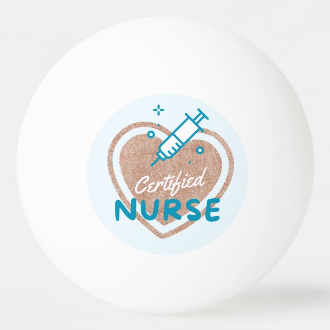 Certified Nurse Ping Pong Ball (Front)