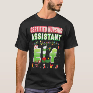 Certified Nursing Assistant Elf Christmas Light Sw T-Shirt