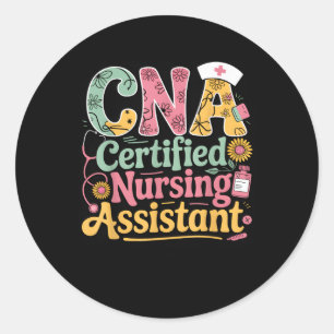 Certified Nursing Istant Cna Nurse Career Hospital Classic Round Sticker