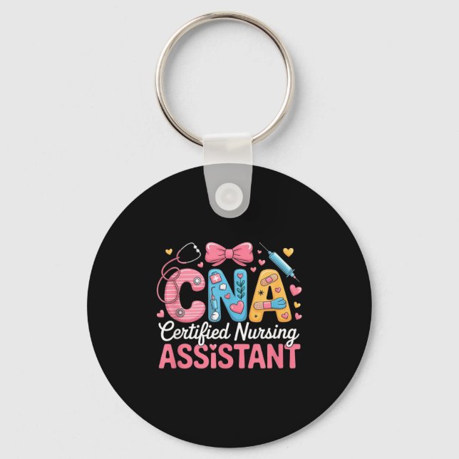 Certified Nursing Istant Nurse Aide Nurse Istant C Key Ring (Front)